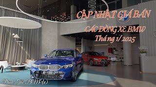 BMW BÌNH DƯƠNG | CẬP NHẬT GIÁ BÁN - ƯU ĐÃI MỚI NHẤT THÁNG 1/2025