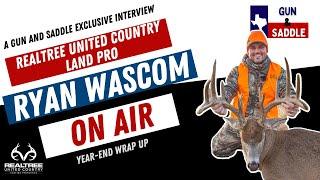 Gun & Saddle - "REALTREE United Country Land Pro Ryan Wascom" S1-E6