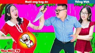 NUÔI ONG TAY ÁO | Phim Cổ Tích Đời Thực | Tổng Hợp Phim Hay Phần 15 | Thu Hiền TV