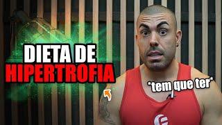 Uma boa dieta para hipertrofia tem que ter essas 6 coisas