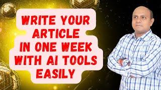 How to Write a Research Paper in a Week If You Have Data? Best AI Tools for Writing Article Easily