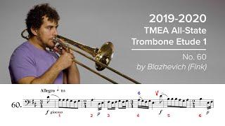 2019-2020 TMEA All-State Tenor Trombone Etude #1 - No. 60 by Blazhevich/Fink