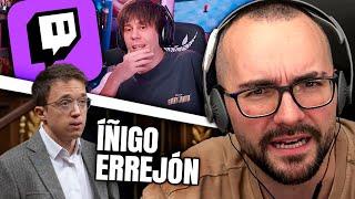  ÍÑIGO ERREJÓN ️ ¿EL FIN de TWITCH se ACERCA?  Charla Xokas