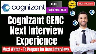 Cognizant GenC Next & Pro Interview Experience | Cognizant GenC Technical + HR Interview Questions