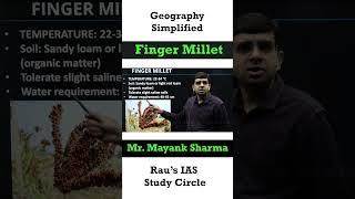 Geography Simplified | Finger Millet | By Mayank Sharma | Rau's IAS #upscshorts