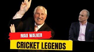 Cricket Legends - Max Walker