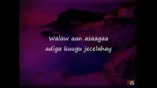 Somali Lyrics - Song - Amaana Allah inanyahay - Boqol