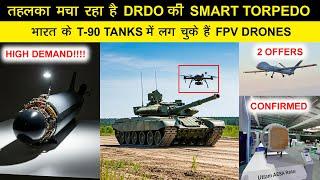 Indian Defence News:Indian Army’s T-90 Tanks Equipped with Drones, Drdo's SMART Weapon System Ready?