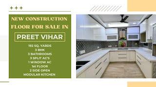 New 3Bhk Floor for Sale in Preet Vihar, Delhi | Flats in Preet Vihar Delhi |