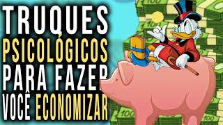 Como JUNTAR DINHEIRO | 9 TRUQUES PSICOLÓGICOS que farão você ECONOMIZAR