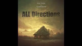 Itay Hajaj & Yosef Barel - All Directions