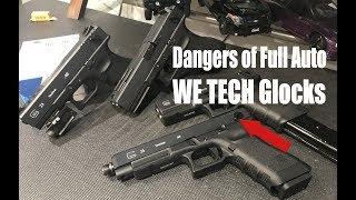 Big Problem with WE TECH Full Auto Glocks