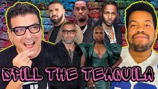 P Diddy Case Gets Messier, Cynthia Erivo vs WICKED fans, Drake vs Kendrick II - SPILL THE TEAQUILA