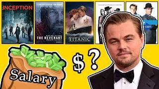  Leonardo DiCaprio's Paycheck Revealed for Every Movie He Ever Made | Hits & Flops