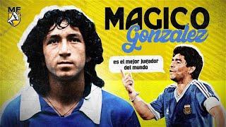 Who is Magico Gonzalez: "The best player in the world" according to Maradona 