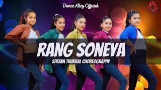 Rang Soneya (Dance Video) Aroob Khan ft. Pratik S || Dance Alley || Sheena Thukral Choreography