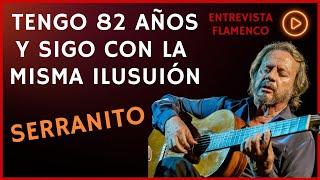 SERRANITO 82 AÑOS DE SABIDURÍA FLAMENCA NOS LO CUENTA TODO! PODCAST GUITARRA FLAMENCA