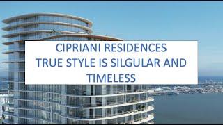 CIPRIANI RESIDENCES | MIAMI NEW-CONSTRUCTION CONDOS | LIVING IN MIAMI FLORIDA