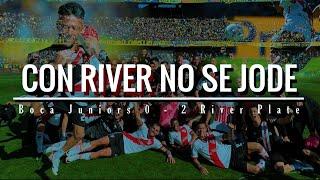 CON RIVER NO SE JODE // Boca Jrs 0 - 2 River Plate // LA PELICULA 2023