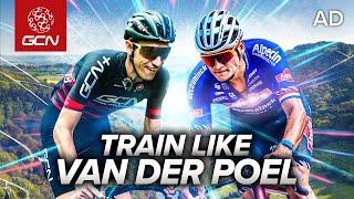 Can I Survive A Mathieu Van Der Poel Training Session?