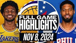 LAKERS vs 76ERS FULL GAME HIGHLIGHTS NOVEMBER 8, 2024 NBA FULL GAME HIGHLIGHTS TODAY 2K25