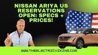 Nissan Ariya US Reservations Open: Specs + Prices!