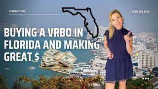 BEST PLACE TO BUY AN INVESTMENT PROPERTY IN FLORIDA: BUYING A VRBO IN SWF