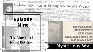 Murder of Isabel Butchko | MysteriousWV