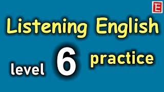 English Listening Practice Level 6 Daily English ConversationLearn English Listening Comprehension