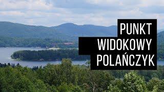 Punkt widokowy w Polańczyku