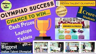 Olympiad Success - Award -Winners-Toppers || Indian Talent Olympiad ITO