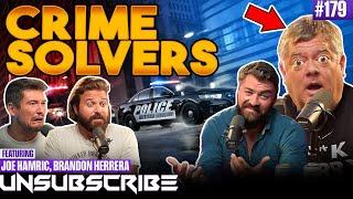 Donut Operator Reveals Police Secrets & Comedy Is Back ft. Joe Hamric | Unsubscribe Podcast Ep 179