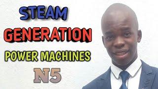 STEAM GENERATION POWER MACHINES N5