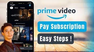 How to Pay Prime Video Subscription !