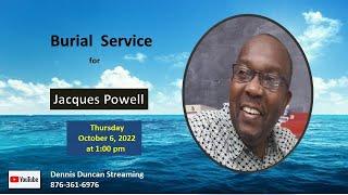 Burial Service for Jacques Powell