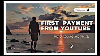 First Payment From YouTube || #travelvlog #motovlog #riding #rider #viralvideo #roadrage