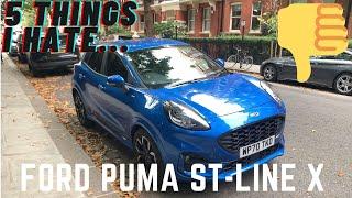 5 THINGS I HATE ABOUT THE 2021 FORD PUMA ST-LINE EDITION X REVIEW!!! WHY DOES IT HAVE THIS IN?!