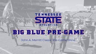 Big Blue Pre-Game | John A. Merritt Classic Pre-Game Show