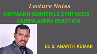 HOFMANN ISONITRILE SYNTHESIS - CARBYLAMINE REACTION