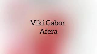 Viki Gabor - Afera (Tekst/Letra)