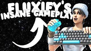 Fluxify's Insane Gameplay!