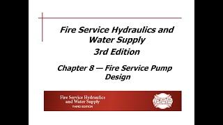 Chapter 08 Lecture on Fire Service Pump Design