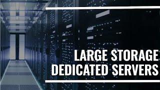 Affordable Large Storage Dedicated Servers by InterServer