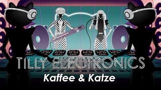 Tilly Electronics - Kaffee & Katze (Official Video)