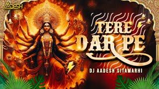 Tere Dar Pe Sar Jhukaya | Navratri Bhakti Mix | Dj Aadesh Sitamarhi | Lakhbir Singh Lakkha | Bhajan