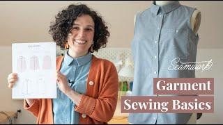 Garment Sewing Basics