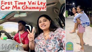 Vai Ley First Time Car Ma Ghumaona Lagyo Hami Dd Haru Lai  Vlog