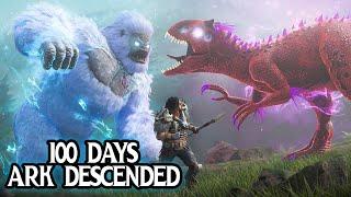 I Have 100 Days To Beat Ark Descended