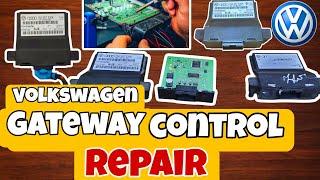 Volkswagen Gateway module repair.