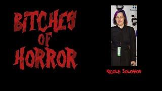 Bitches of Horror - Nicole Solomon about "Small Talk"